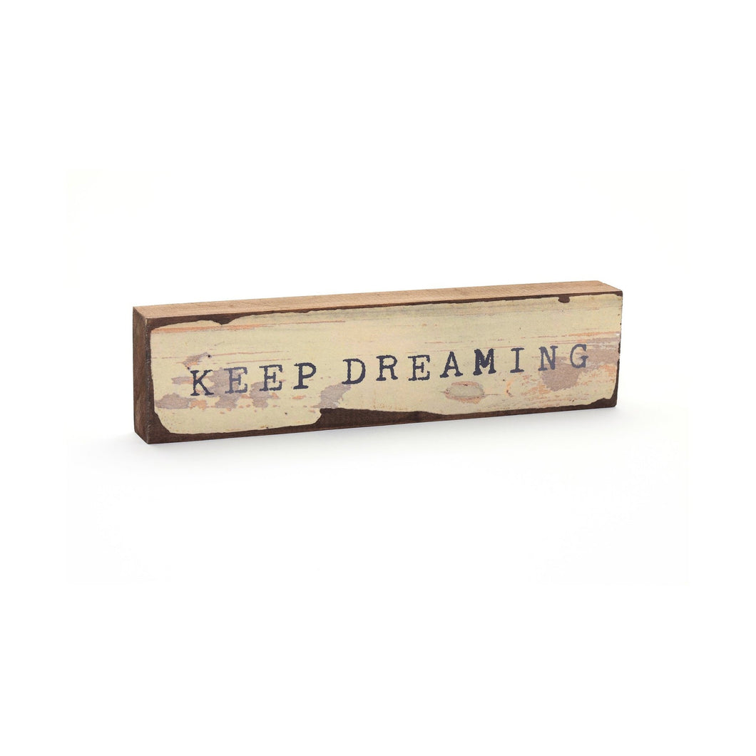 KEEP DREAMING